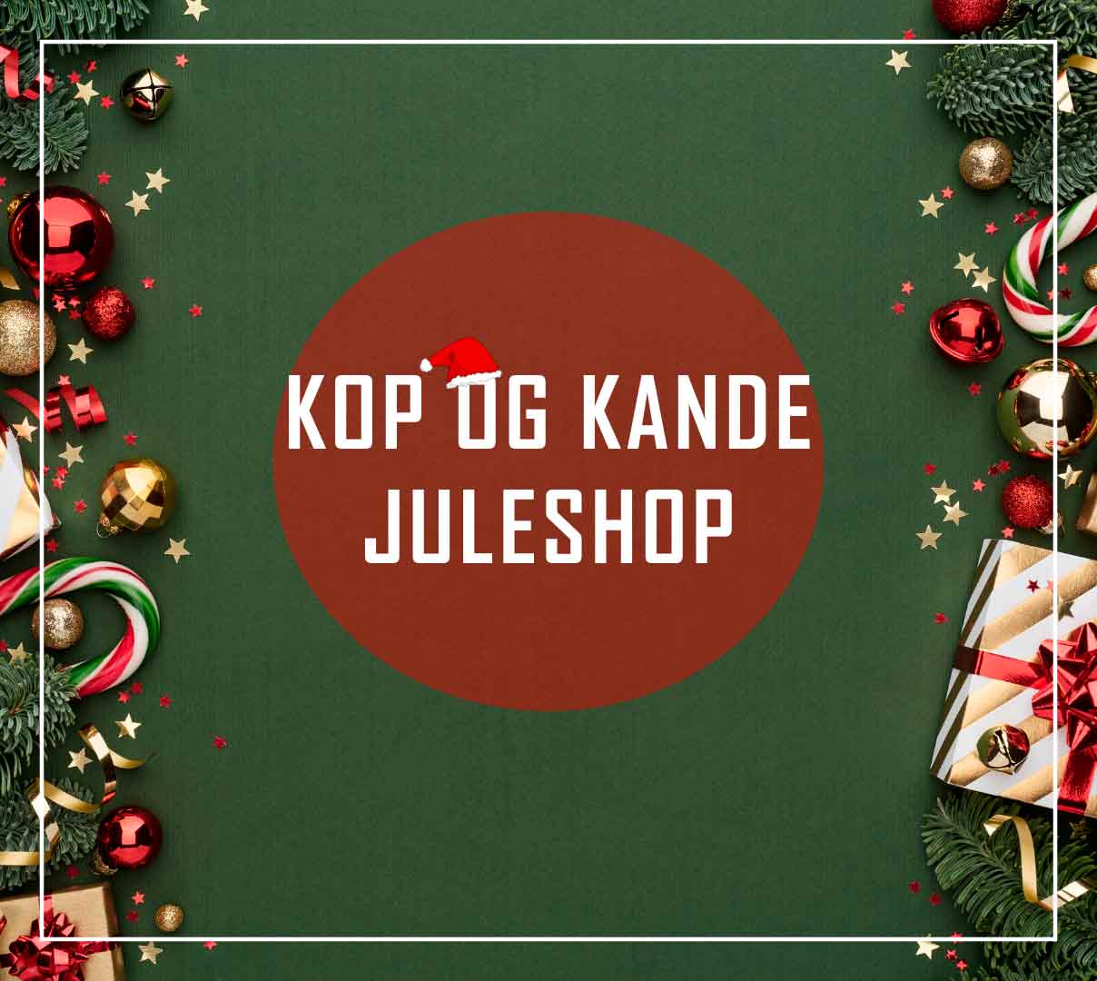 Kop og Kandes juleshop i VestsjællandsCentret